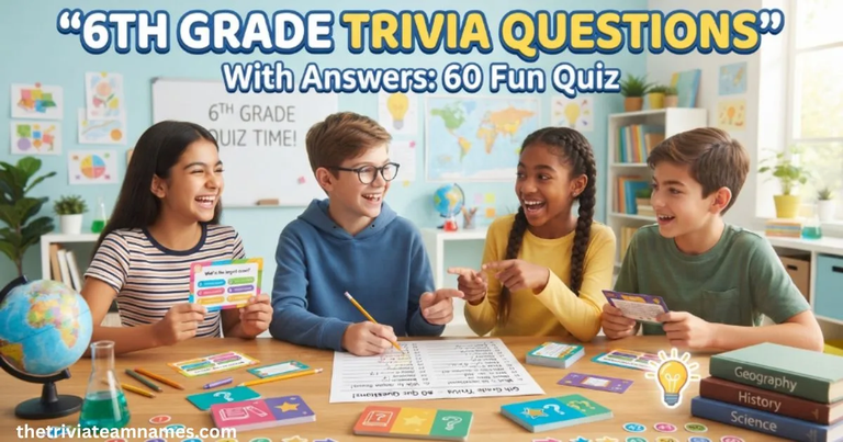 6th Grade Trivia Questions With Answers