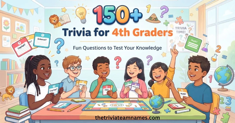 Trivia for 4th Graders