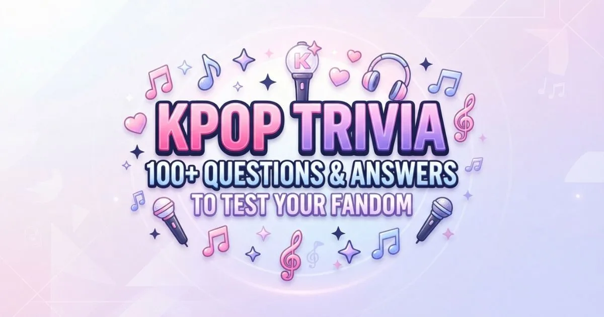 Kpop Trivia
