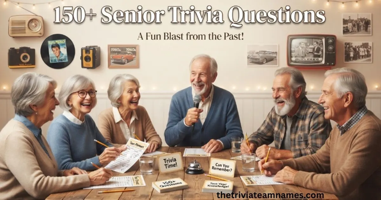 Senior Trivia Questions