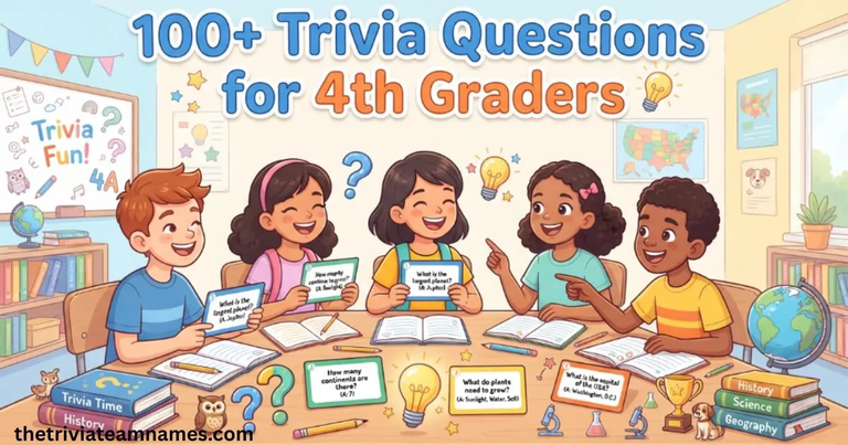 Trivia Questions for 4th Graders