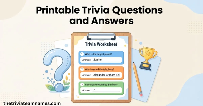 Printable Trivia Questions and Answers
