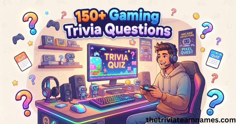 Gaming Trivia Questions