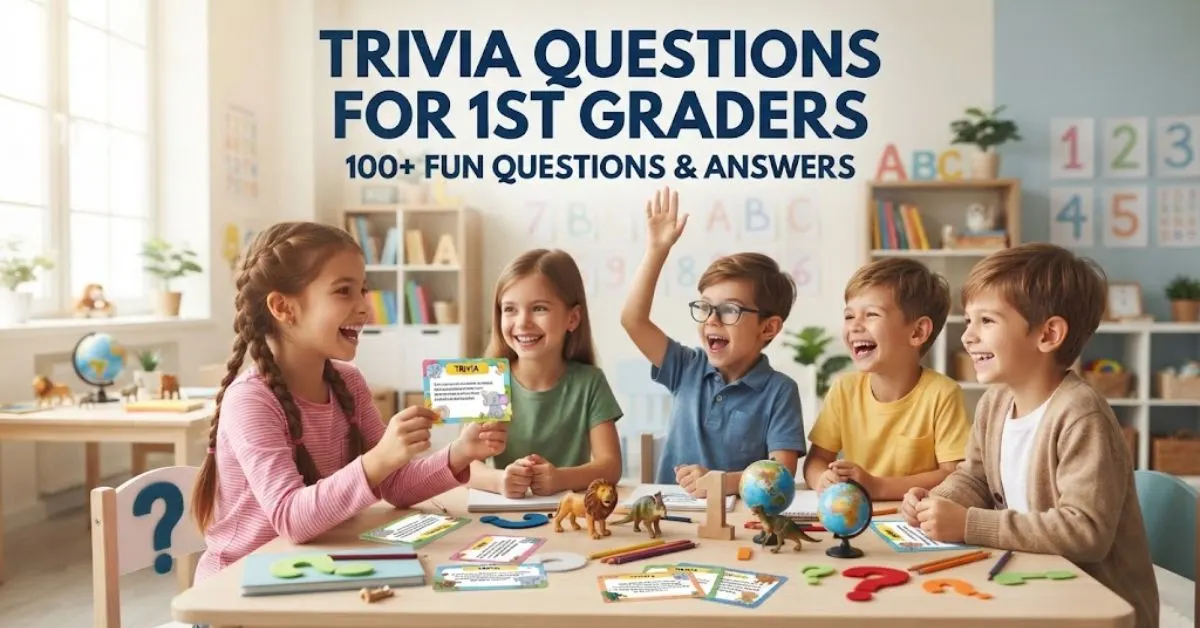 Option 1 (Descriptive): A group of enthusiastic first-grade children sitting around a table in a bright, modern classroom, happily participating in a trivia activity with colorful question cards, a red quiz buzzer, a globe, and educational toys. Option 2 (Concise): Children smiling and playing a classroom trivia game surrounded by learning materials and the title text "Trivia Questions for 1st Graders 100+ Fun Questions & Answers". Option 3 (Detailed): Professional educational lifestyle photograph showing young students in a sunlit classroom engaged in a lively quiz, featuring animal figures, books, a magnifying glass, and vibrant question cards on the table.